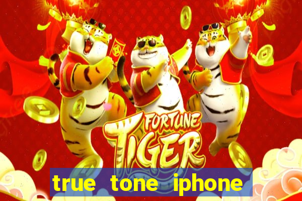 true tone iphone economiza energia